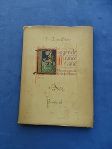 M.L.FIUMI-LEGGENDE FRANCESCANE-DISEGNI DI VENANZI-BEMPORAD-FIRENZE 1926 - Picture 1 of 4