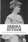Hermia Suydam.by Atherton  New 9781981798865 Fast Free Shipping<|