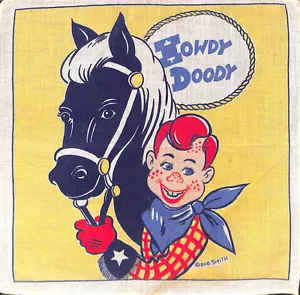 Howdy Doody fazzoletto vintage ufficiale firmato Bob Smith - Foto 1 di 2