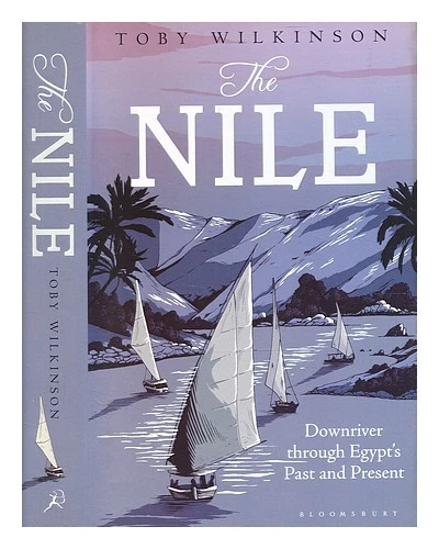 WILKINSON, TOBY A. H. Il Nilo: a valle attraverso il passato e il presente de... - Immagine 1 di 1