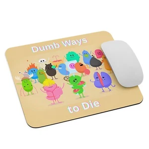 Mauspad "Dumb Ways to Die" - Mauspad NEU 9,5" x 7,75" rutschfest - Bild 1 von 4
