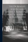 Marconi - Vie De Benoit-joseph Labre Mort  Rome En Odeur De Saintet - J555z
