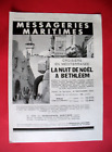 PUBLICITE DE PRESSE MESSAGERIES MARITIMES CROISIERESNOEL A BETHLEEM AD 1932