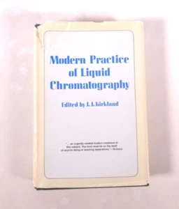 Modern Practice of Liquid Chromatography - J. J. Kirkland - Imagen 1 de 6