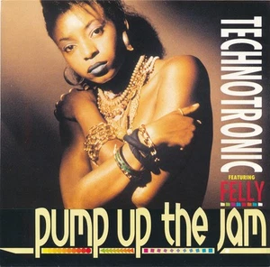 Technotronic Featuring Felly - Pump Up The Jam (7" Single) - Picture 1 of 1