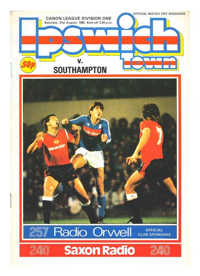 Ipswich Town v Southampton 1985-1986 Division One 31/08/1985 - Image 1 of 1