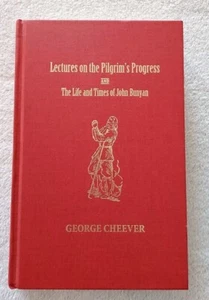 Lectures on the Pilgrim's Progress, Life &Times of Bunyan - Cheever - 1981 Repri - Picture 1 of 11