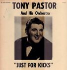 LP Tony Pastor And His Orchestra Just for Kicks NEAR MINT Big Band Archives