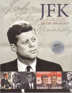 JFK: His Life His Legacy by Tim Hill - Bild 1 von 1