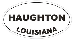 Haughton Louisiana Oval Bumper Sticker or Helmet Sticker D3938 - Picture 1 of 1