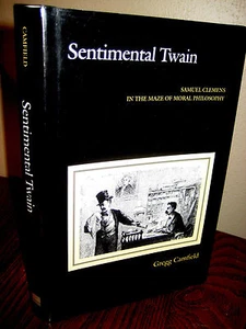 1st Edition Sentimental Twain Gregg Camfield Literary Criticism Moral Philosophy - Picture 1 of 2