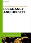 Cynthia Maxwell Pregnancy and Obesity (Hardback) (US IMPORT)