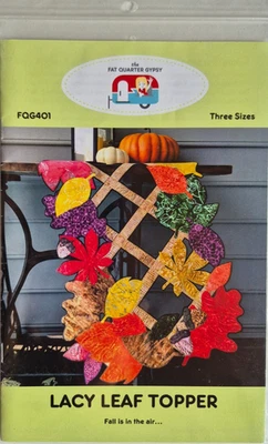LACY LEAF TOPPER  PATTERN TO MAKE 3 SIZES FAT QUARTER GYPSY NEW - Image 1 of 2