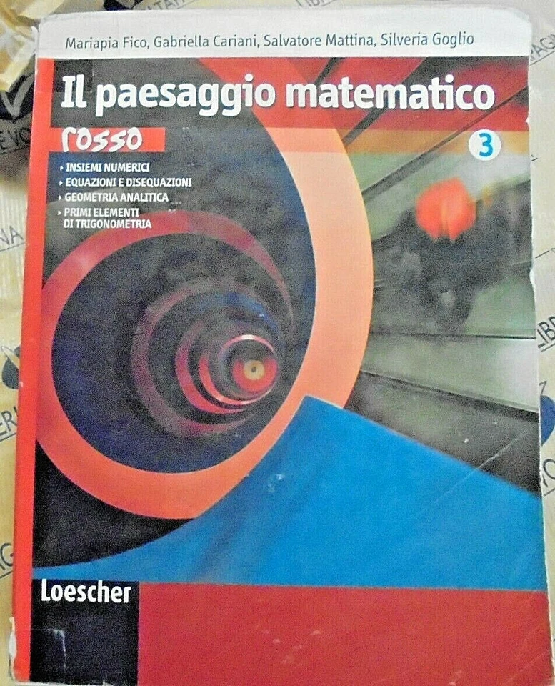 IL PAESAGGIO MATEMATICO EDIZ. ROSSA VOL. 3 - M. FICO G. CARIANI - LOESCHER - Image 1 of 1