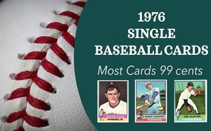 1976 Topps Baseball complete your set #1-#249 (most 99 cents)