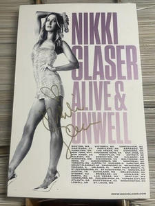 NIKKI GLASER 3 SIGNED ALIVE & UNWELL NYC TOUR CONCERT POSTER 11x17 art print - Picture 1 of 3