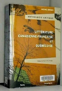 Anthology .critique Literature Canadienne- French And Quebec - Picture 1 of 1