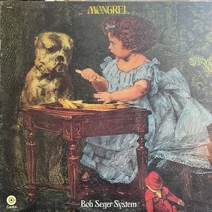 Bob Seger System - Mongrel - Vinyl Record.. - 5859 - Picture 1 of 8