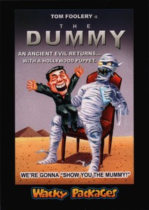 2018 Wacky Packages Go to the Movies Horror Film #10 The Dummy - NM-MT