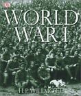 World War I by H. P. Wilmont (2003, Hardcover)