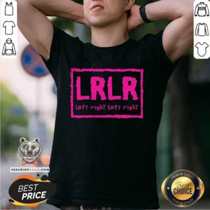 LRLR Left Right Left Right Shirt - Foto 1 di 4