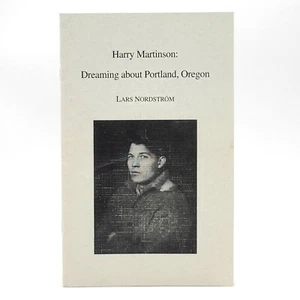 Harry Martinson: Dreaming about Portland Oregon ~Swedish Nobel author ~emigrants - Picture 1 of 5