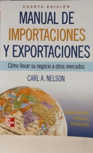 Manual de Importaciones y Exportaciones Carl A. Nelson Cuarta Edicion McGrawHill - Picture 1 of 2