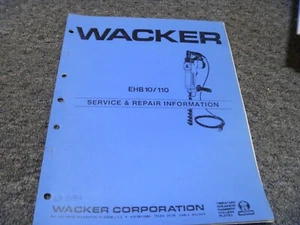 Wacker EHB 10/110 Elektrohammer Hammer Werkstatt Service Reparaturanleitung - Bild 1 von 1