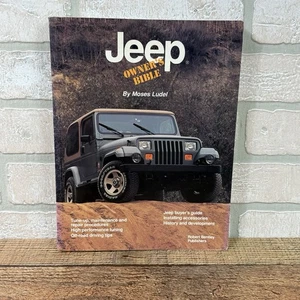 Biblia del propietario Jeep por Moses Ludel 1992 Una guía práctica cubre todos los modelos MB Up - Imagen 1 de 21
