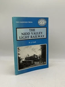 The Nidd Valley Light Railway D. J. Croft Softcover Oakwood Press Rail History - Imagen 1 de 2