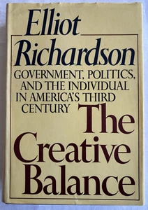 The Creative Balance Government, Politics & the Individual 1st ed. E. Richardson - Imagen 1 de 8
