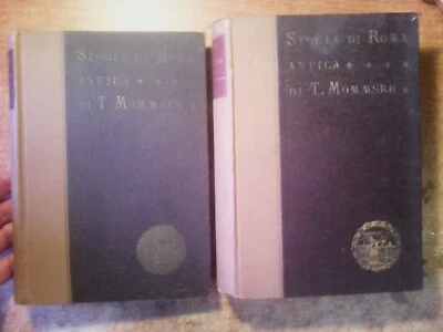 T. MOMMSEN : ' STORIA DI ROMA ANTICA ' : VOLUME PRIMO + VOLUME SECONDO !!!!!!!!! - Immagine 1 di 4