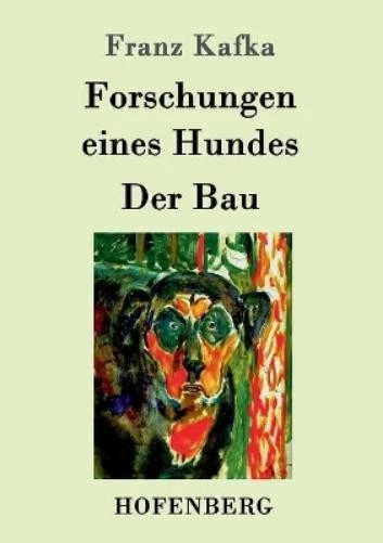 Franz Kafka Forschungen eines Hundes / Der Bau (Paperback) (UK IMPORT) - Image 1 of 1