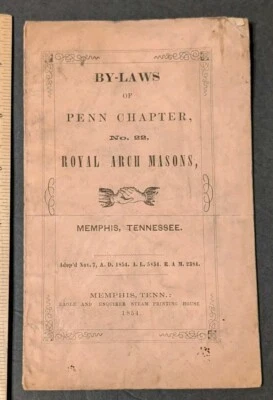 By-Laws of the Royal Arch Masons of Penn Chapter No. 22, Memphis, Tenn. (1854) — 第 1/3 张图片