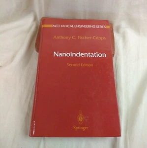 Nanoindentation by Anthony Craig Fischer-Cripps Mechanical Engineering Textbook - Imagen 1 de 6