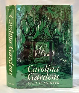 Carolina Gardens, by E. T. H. Shaffer - Picture 1 of 1
