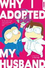 Yuta Yagi Why I Adopted My Husband (Taschenbuch)