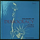 DIALOGUES ON DEMOCRACY VOL. III-1968 3LP BOX w/BOOK Western Elec. Pub. Affairs