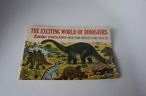 SINCLAIR DINOLAND BOOKLET: NEW YORK WORLD'S FAIR 1964-65 - Picture 1 of 3
