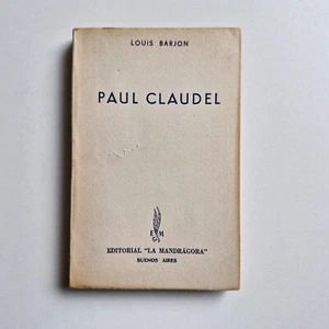 Louis Barjon - Paul Claudel - Ed. La Mandrágora - Imagen 1 de 2