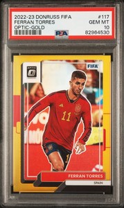 2022-23 Donruss Optic FIFA #117 Ferran Torres Optic Gold Prizm /10 PSA10