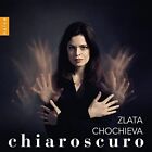 Zlata Chochieva - Chiaroscuro [CD]