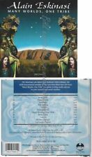 CD-- ALAIN ESKINASI--MANY WORLDS,ONE TRIBE