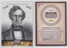 2012 Panini Americana Heroes & Legends Silver Proof /50 Franklin Pierce #14