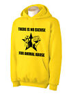 No Excuse For Animal Abuse Hoodie - Rights Liberation Vegan Vegetarian T-Shirt