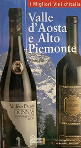 VALLE D’AOSTA E ALTO PIEMONTE N. STEFI I MIGLIORI VINI D’ITALIA AJ764 - Picture 1 of 2