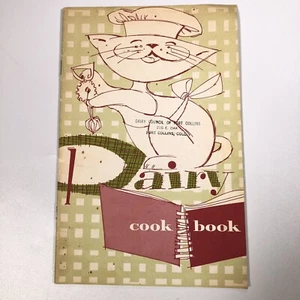 dairy council of fort collins cook book Dairy Cookbook 1958 Vintage Cat Chef - Picture 1 of 4
