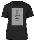T-Shirt Let's End The Stigma Made in the USA Größe S bis 5XL