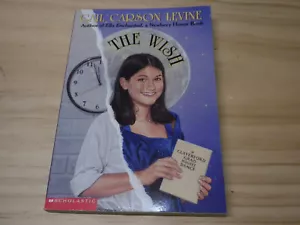 The Wish - Scholastic - 2001 Paperback Book - Imagen 1 de 4