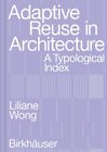 Adaptive Reuse in Architecture 9783035625639 - Free Tracked Delivery